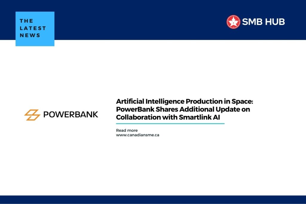 Artificial Intelligence Production in Space PowerBank Shares Additional Update on Collaboration with Smartlink AI