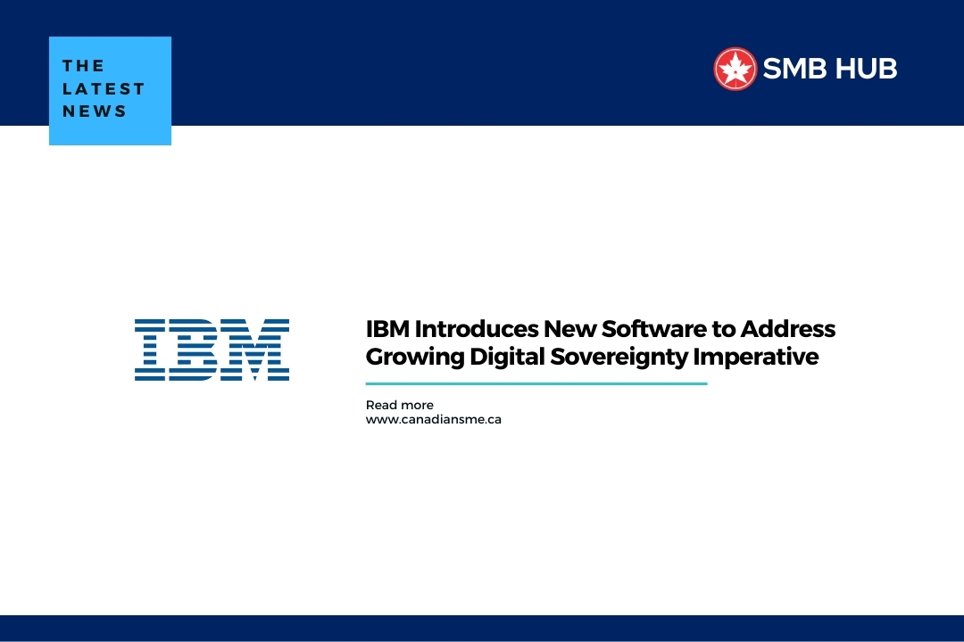 IBM Introduces New Software to Address Growing Digital Sovereignty Imperative