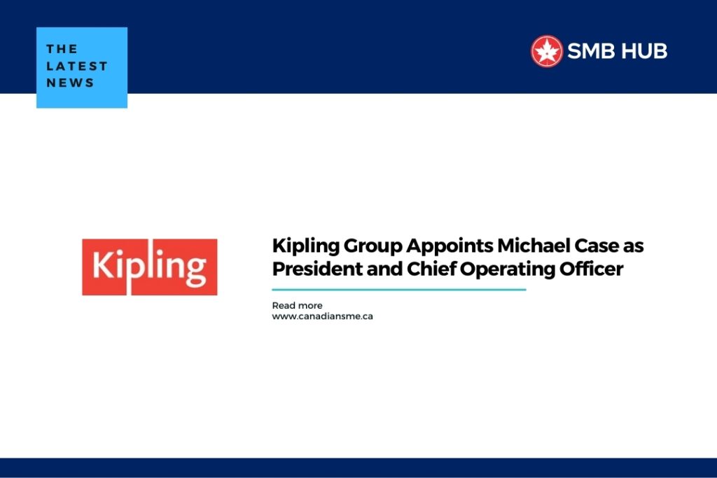 Kipling Group Appoints Michael Case as President and Chief Operating Officer