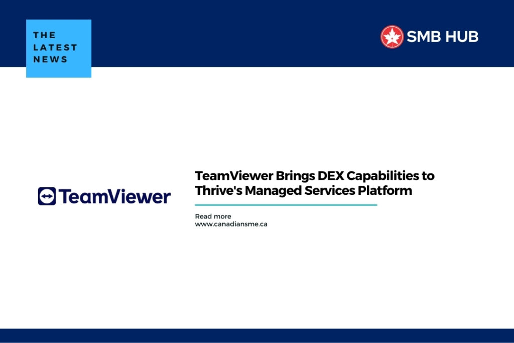 TeamViewer Brings DEX Capabilities to Thrive’s Managed Services Platform