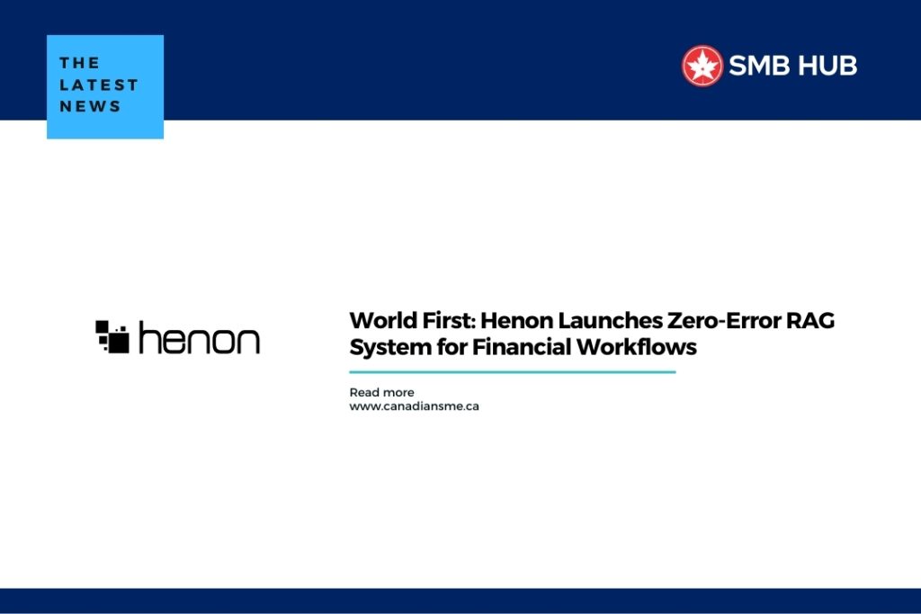 World First: Henon Launches Zero-Error RAG System for Financial Workflows