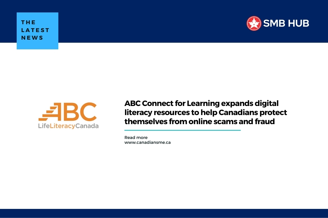 ABC Connect for Learning expands digital literacy resources to help Canadians protect themselves from online scams and fraud