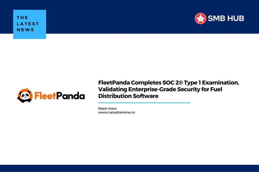 FleetPanda Completes SOC 2® Type 1 Examination, Validating Enterprise-Grade Security for Fuel Distribution Software