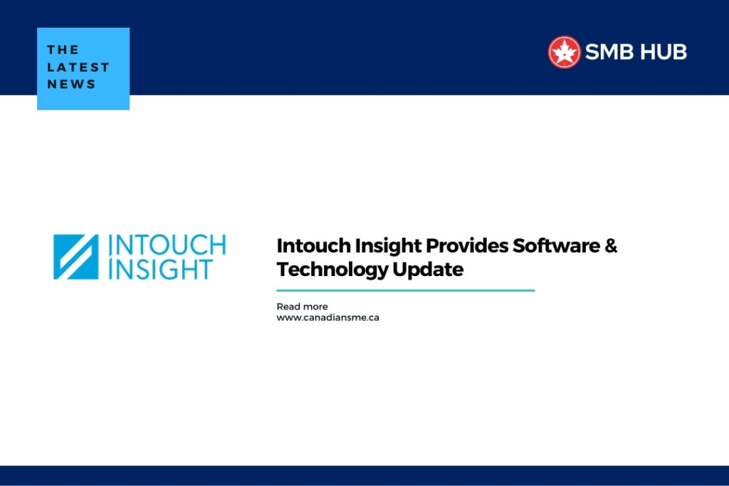 Intouch Insight Provides Software & Technology Update