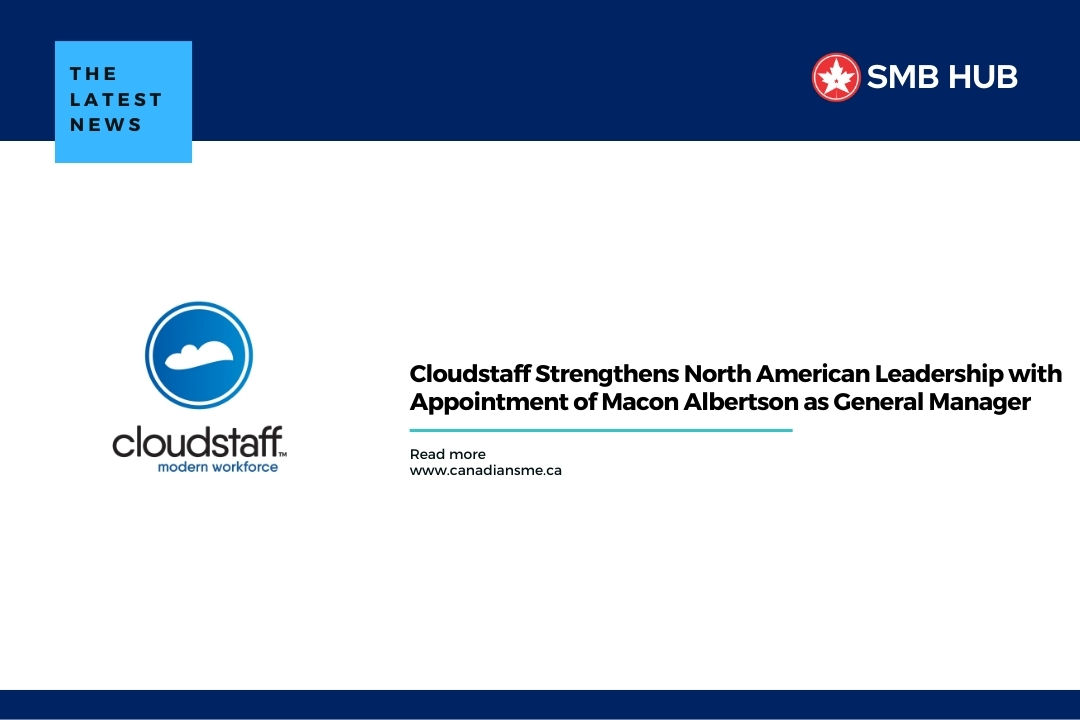 Cloudstaff Strengthens North American Leadership with Appointment of Macon Albertson as General Manager
