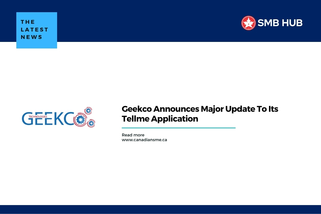 Geekco Announces Major Update To Its Tellme Application