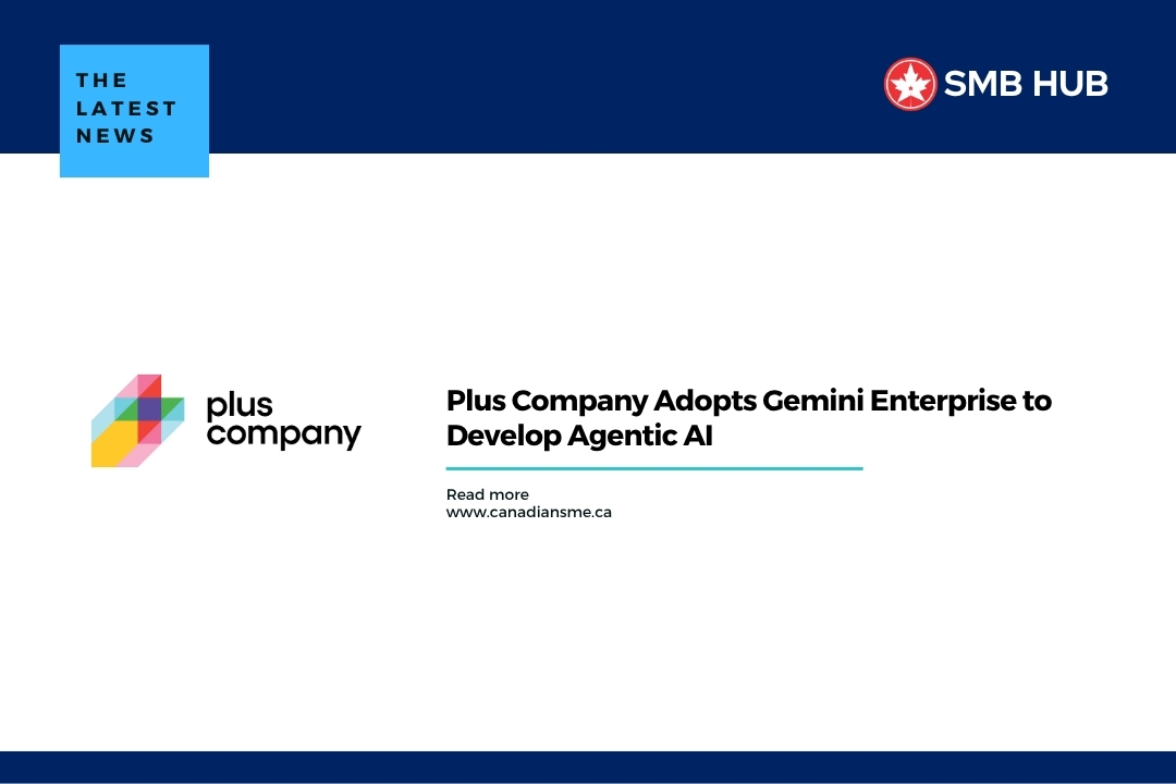 Plus Company Adopts Gemini Enterprise to Develop Agentic AI - Small Business Hub Plus Company Adopts Gemini Enterprise to Develop Agentic AI