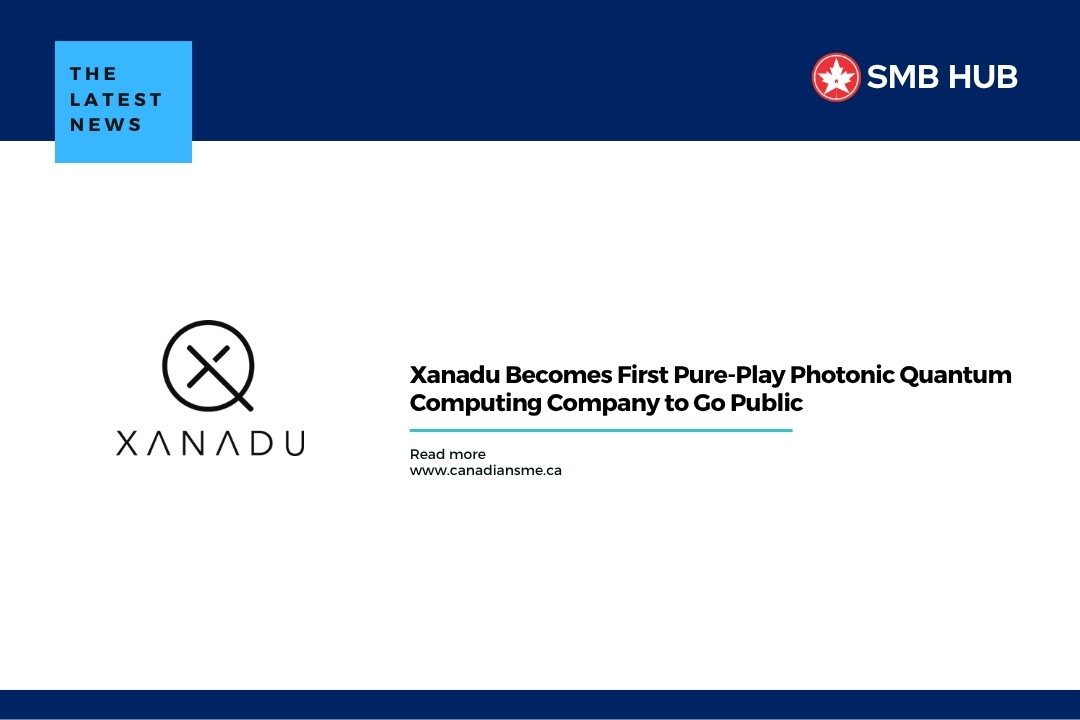 Xanadu Becomes First Pure-Play Photonic Quantum Computing Company to Go Public