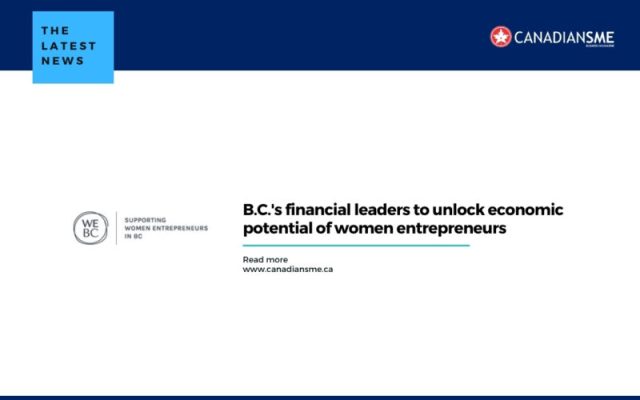 B.C.s-financial-leaders-to-unlock-economic-potential-of-women-entrepreneurs-800x500