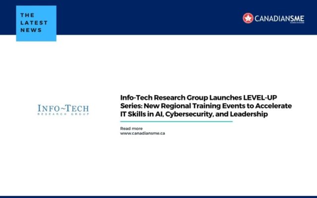 Info-Tech-Research-Group-Launches-LEVEL-UP-Series-New-Regional-Training-Events-to-Accelerate-IT-Skills-in-AI-Cybersecurity-and-Leadership-800x500