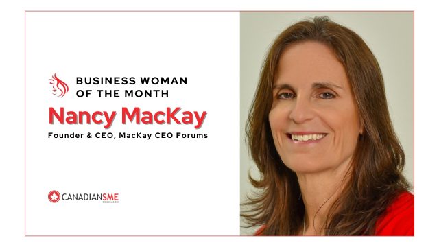 CanadianSME-Business Woman of the Month_ Nancy MacKay