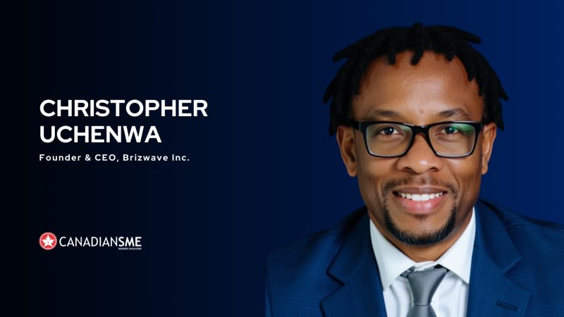 CanadianSME - Christopher Uchenwa