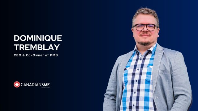 CanadianSME - Dominique Tremblay